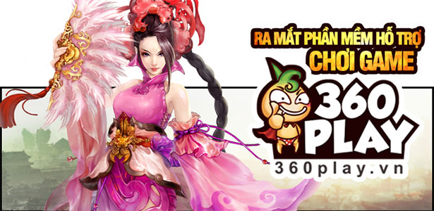 360Play phan mem chuyen tri giat lag cho game thu Cu Hanh